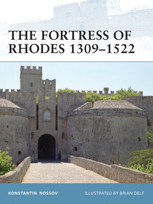 cover image of The Fortress of Rhodes 1309&#8211;1522
